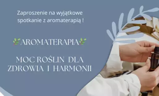 Zdjęcie do Aromaterapia. Moc roślin dla zdrowia i harmonii.