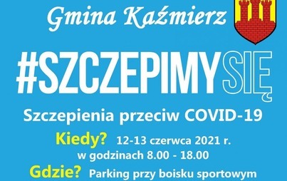 Zdjęcie do Szczepienia przeciw COVID-19 w gminie Kaźmierz