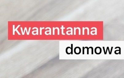 Zdjęcie do Od 24 października 2020 r. nowe zasady kwarantanny
