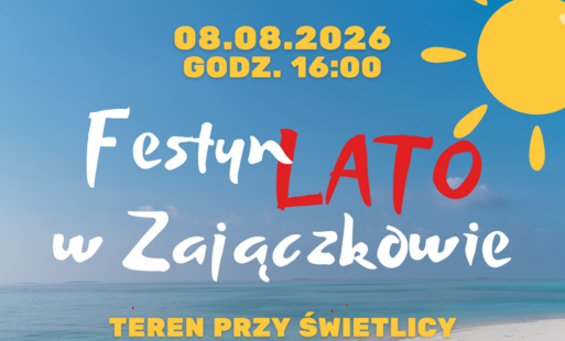 Lato w Zajączkowie – festyn rodzinny