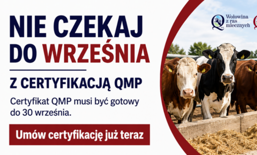 Rolniku! Nie czekaj do września z certyfikacją QMP