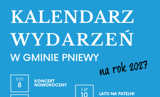 Kalendarz wydarzeń w Gminie Pniewy na rok 2027