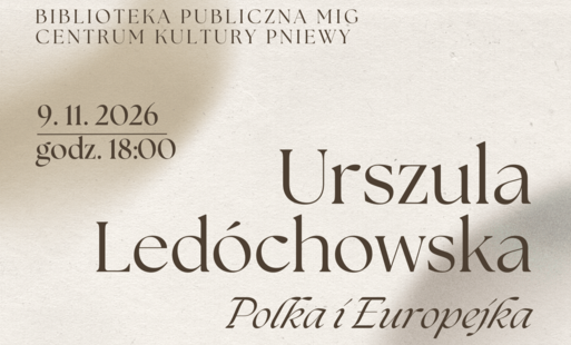 Urszula Ledóchowska Polka i Europejka — prelekcja
