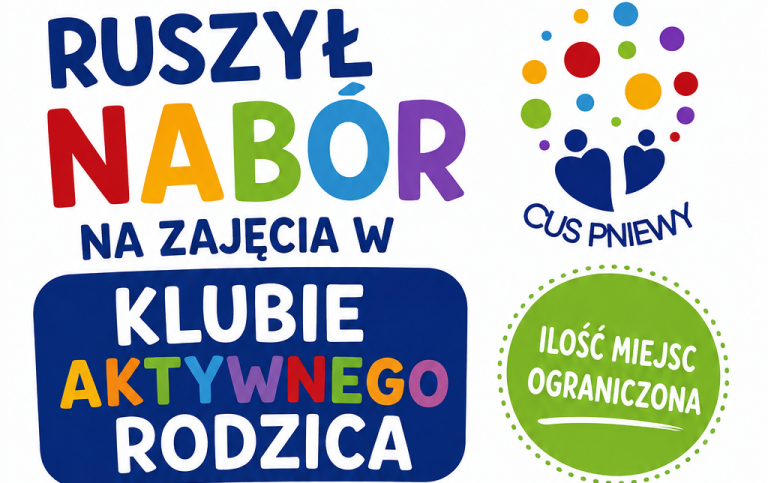 Trwa nabór na zajęcia w Klubie Aktywnego Rodzica