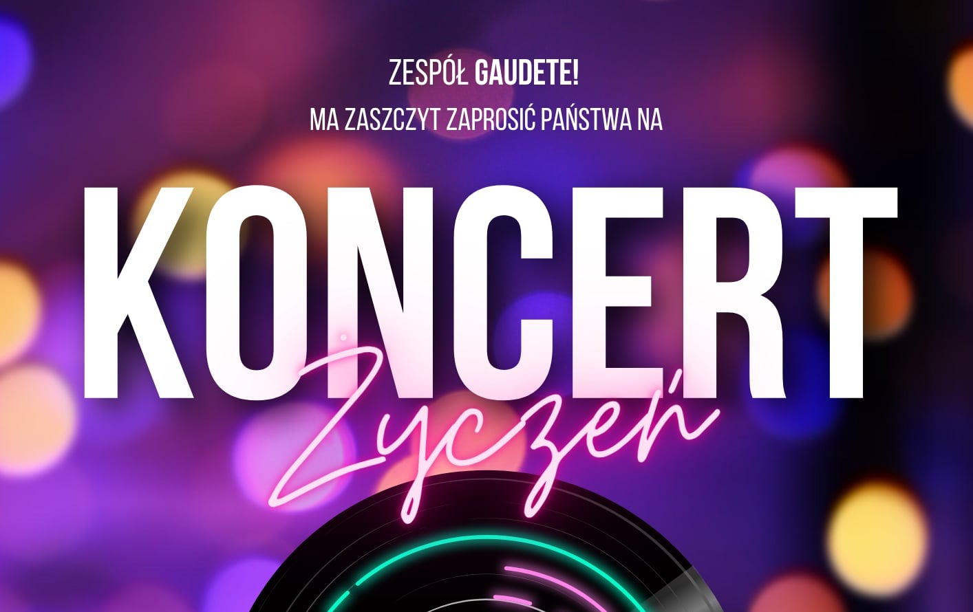 Koncert Życzeń „Polskie przeboje lat 80"
