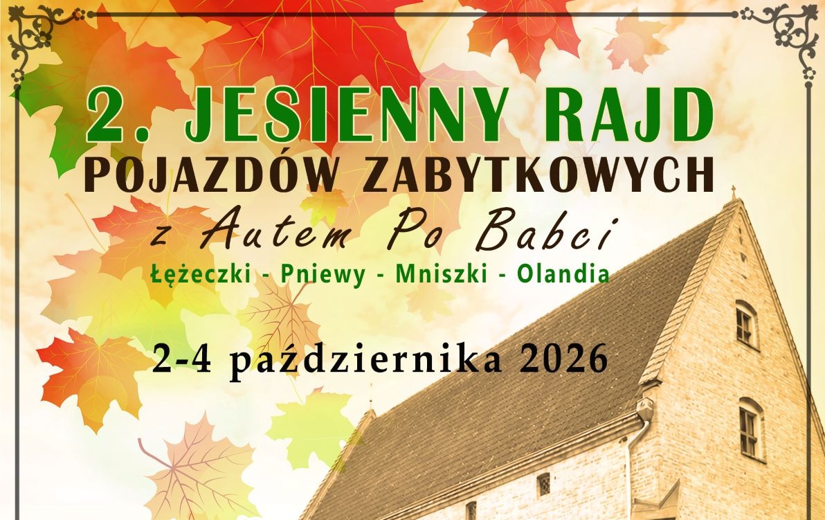 2. Jesienny Rajd Pojazdów Zabytkowych z Autem Po Babci